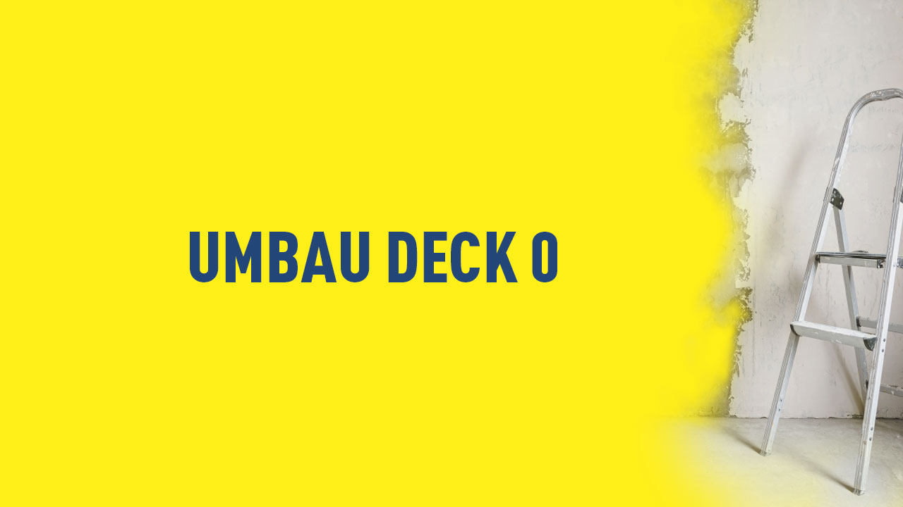 Welle7 Umbau Deck 0